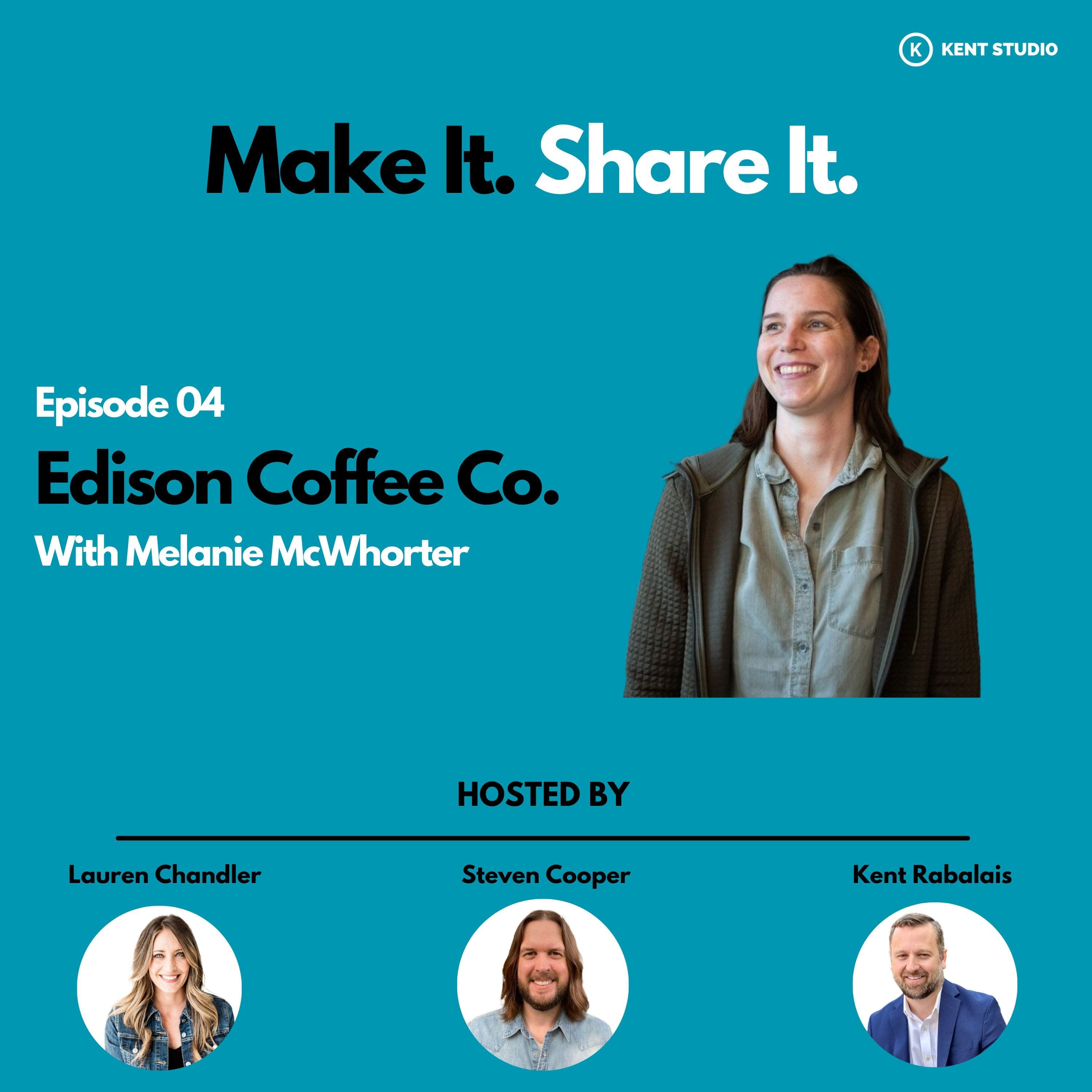 Melanie McWhorter - Edison Coffee Co.